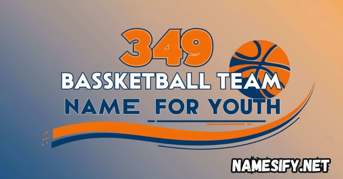 349 Basketball Team Name Ideas for Youth