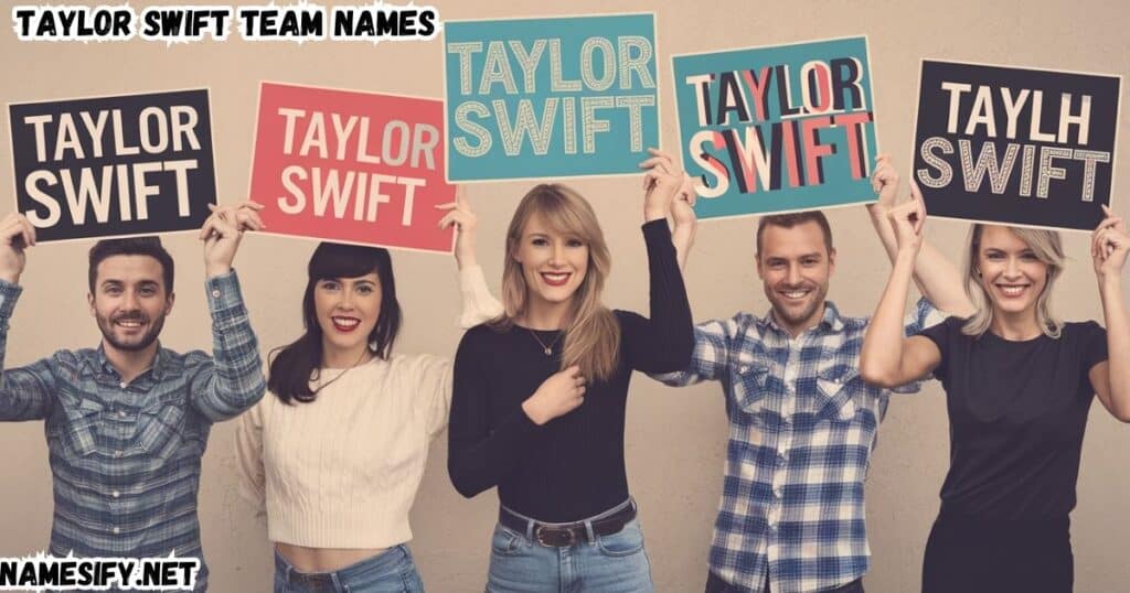 taylor swift team names