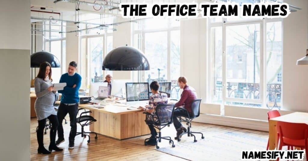 the office team names

